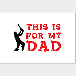 This is for My Dad Posters and Art